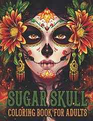 Sugar Skulls Coloring Book for Adults