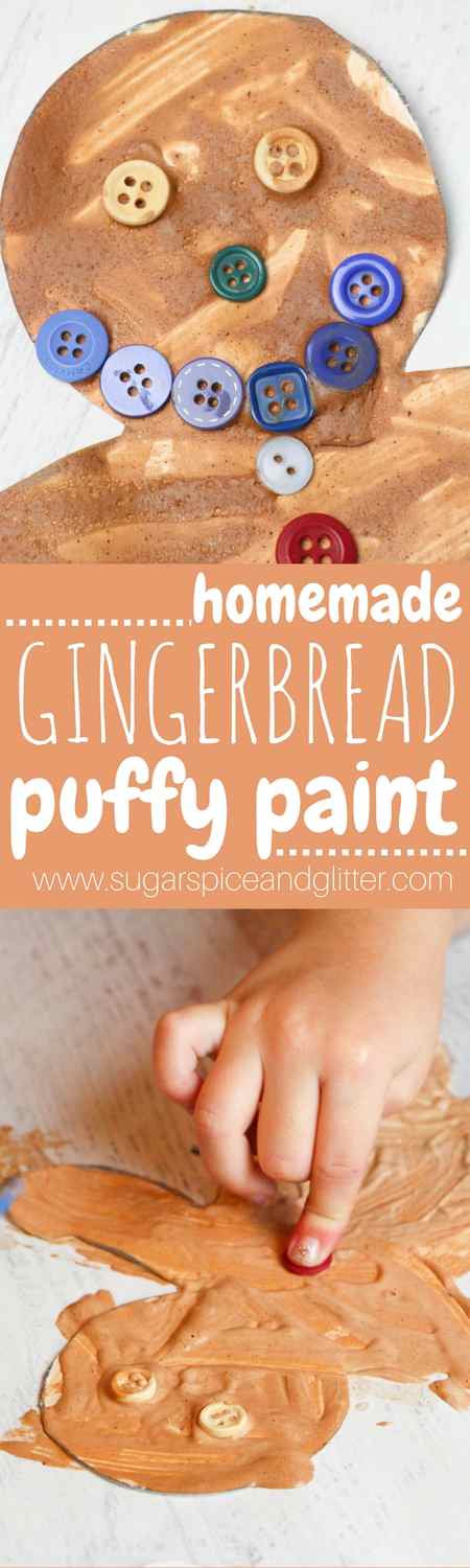 Gingerbread Puffy Paint - a deliciously scented homemade puffy paint for kids. Turn art into a multi-sensory experience - color, texture and scent. Use this paint to make beautiful holiday art, cards, puffy gingerbread houses and more!