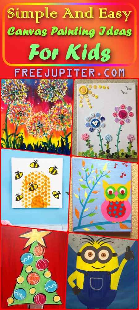 Simple And Easy Canvas Painting Ideas For Kids