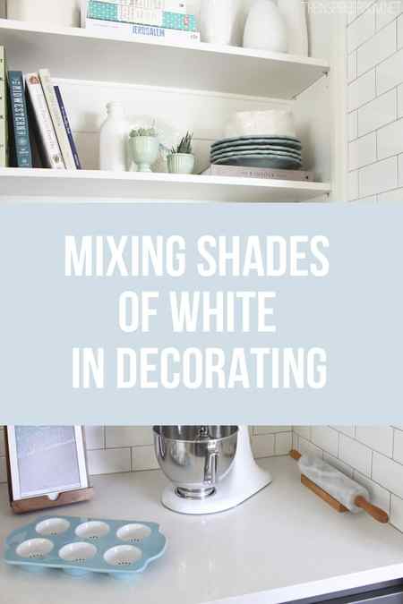 Mixing Shades of White in Decorating