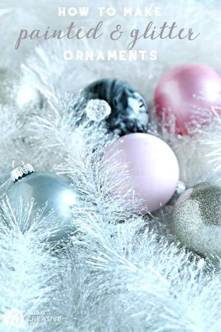 How to Make Glitter & Painted Glass Ornaments | Easy DIY Christmas Craft | Follow this tutorial for step by step instructions. TodaysCreativeLife.com