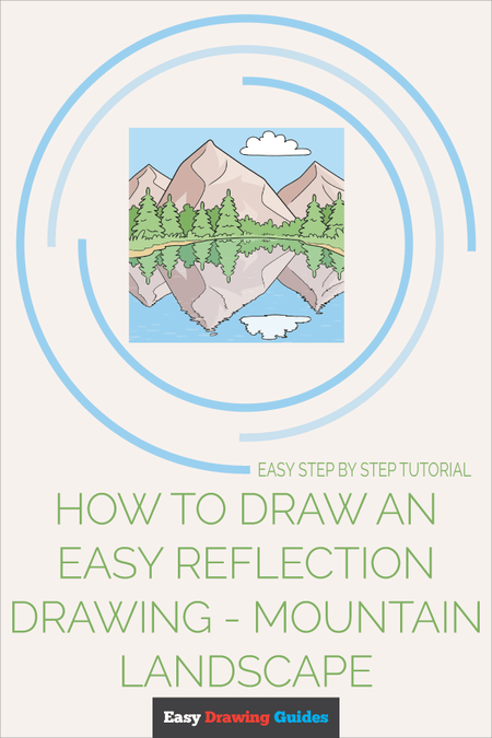 How to Draw an Easy Reflection Drawing - Mountain Landscape Pinterest Image