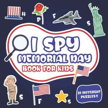 Memorial Day Coloring Book For Kids: Memorial Day Coloring Pages With Wonderful Illustrations For Kids, Toddlers, Kindergarten, Boys and Girls