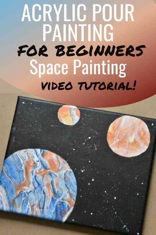 Acrylic Pouring for Beginners Space Painting Video Tutorial