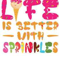 Life Is Better With Sprinkles Ice Cream by Toms Tee Store